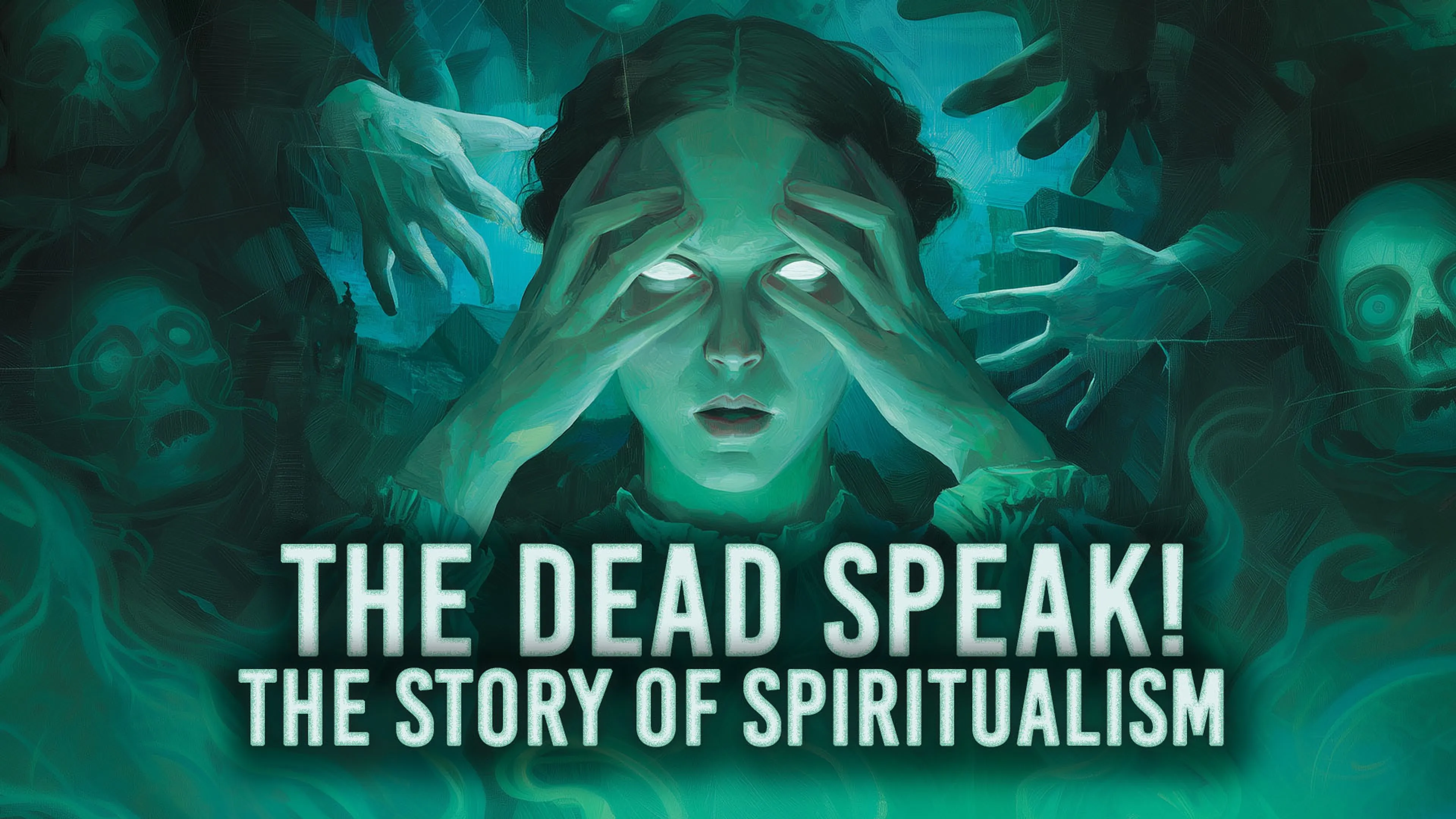 The Dead Speak! The Story of Spiritualism poster